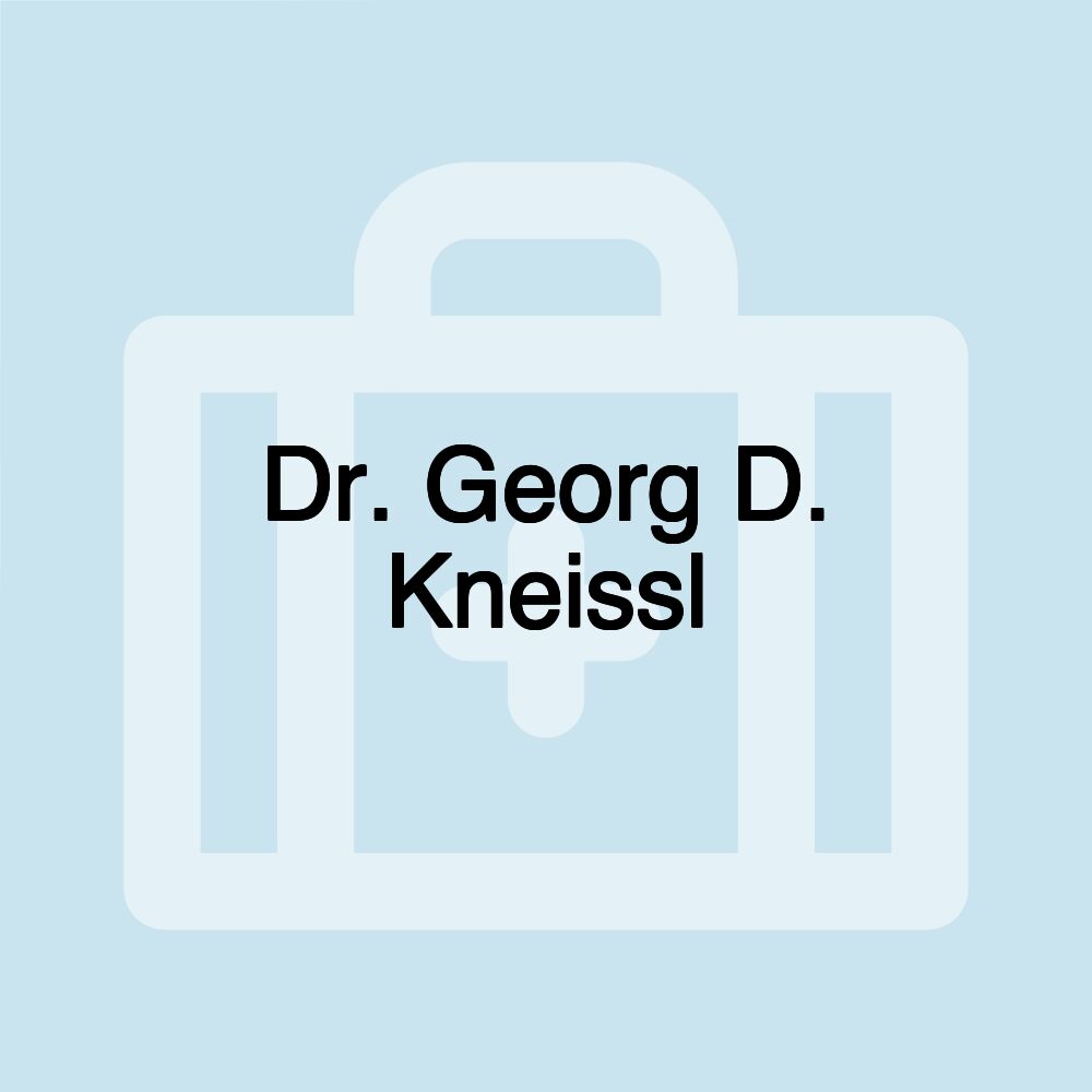 Dr. Georg D. Kneissl