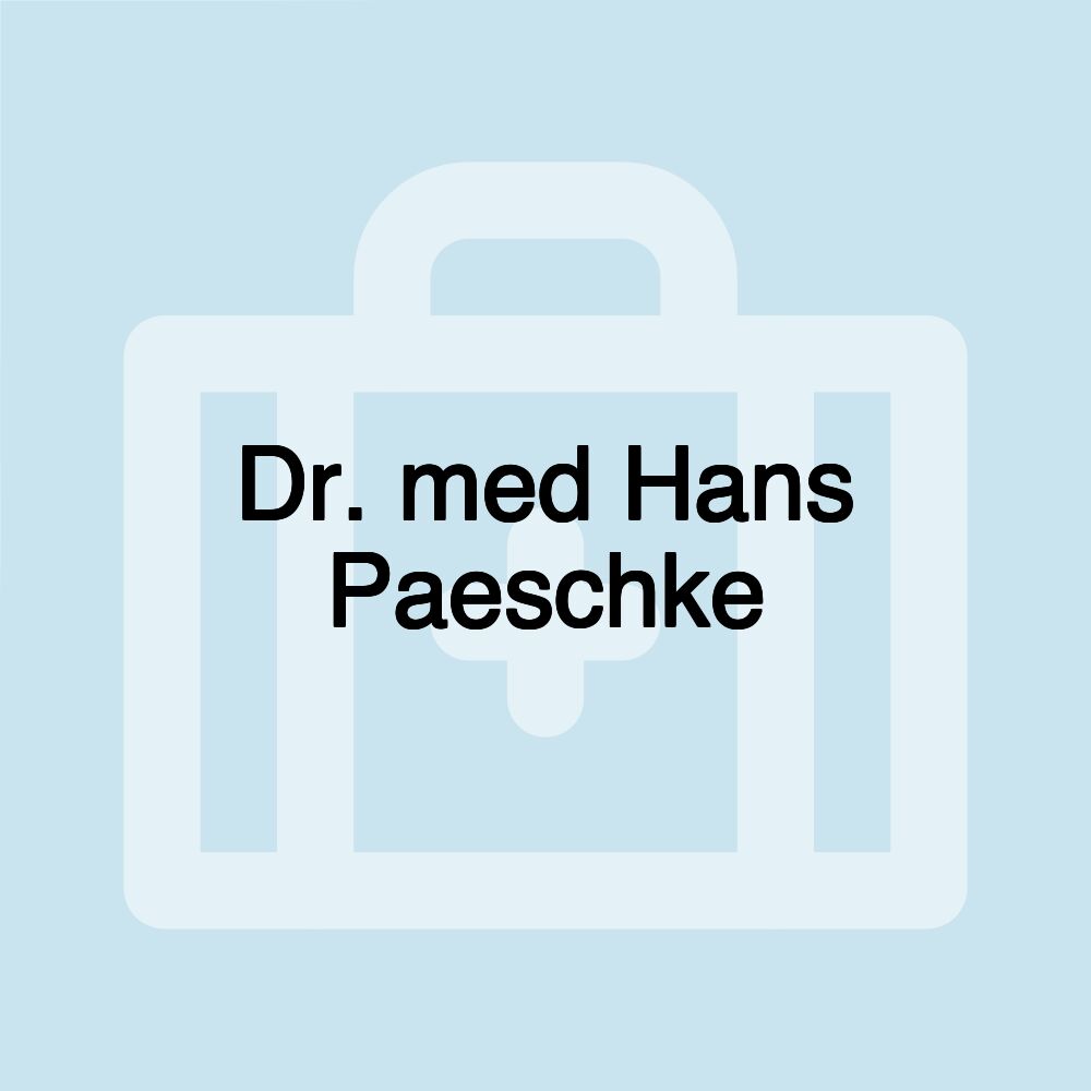 Dr. med Hans Paeschke