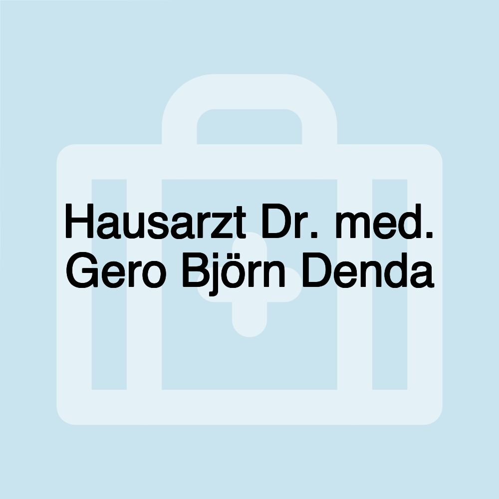 Hausarzt Dr. med. Gero Björn Denda