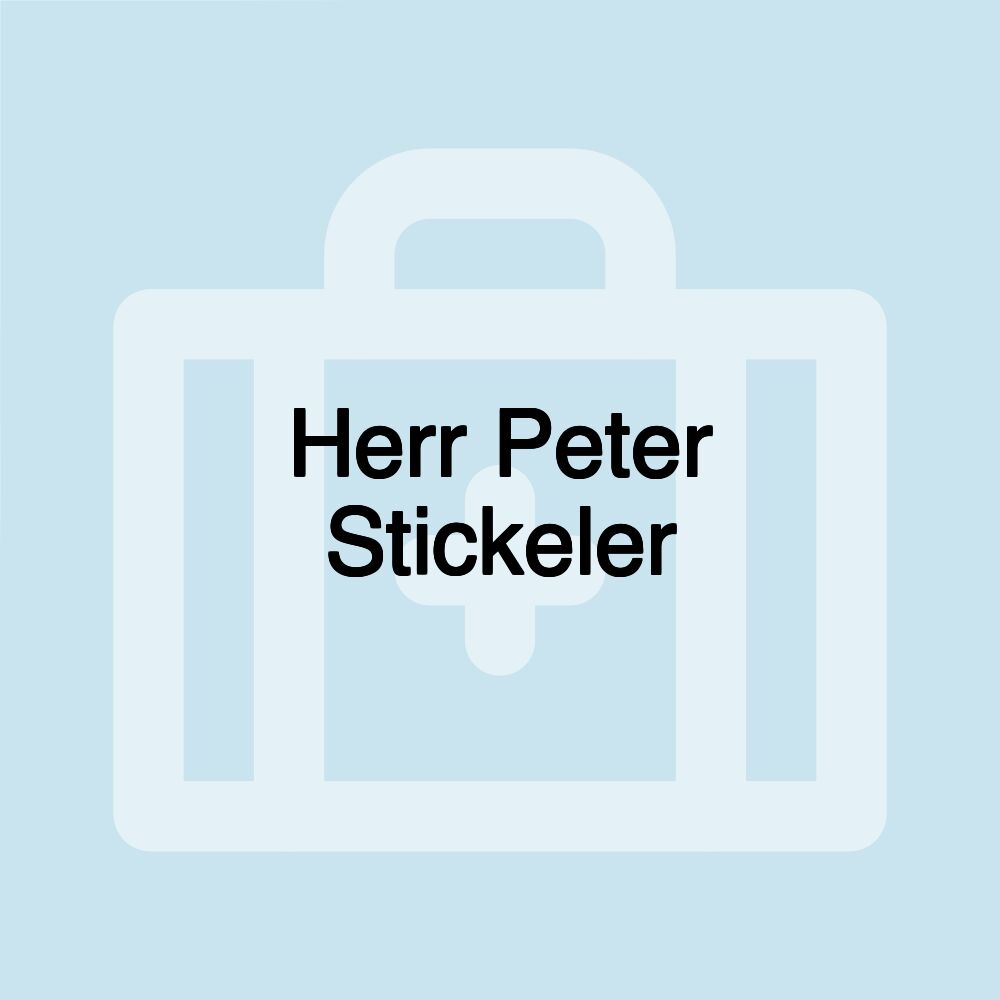 Herr Peter Stickeler