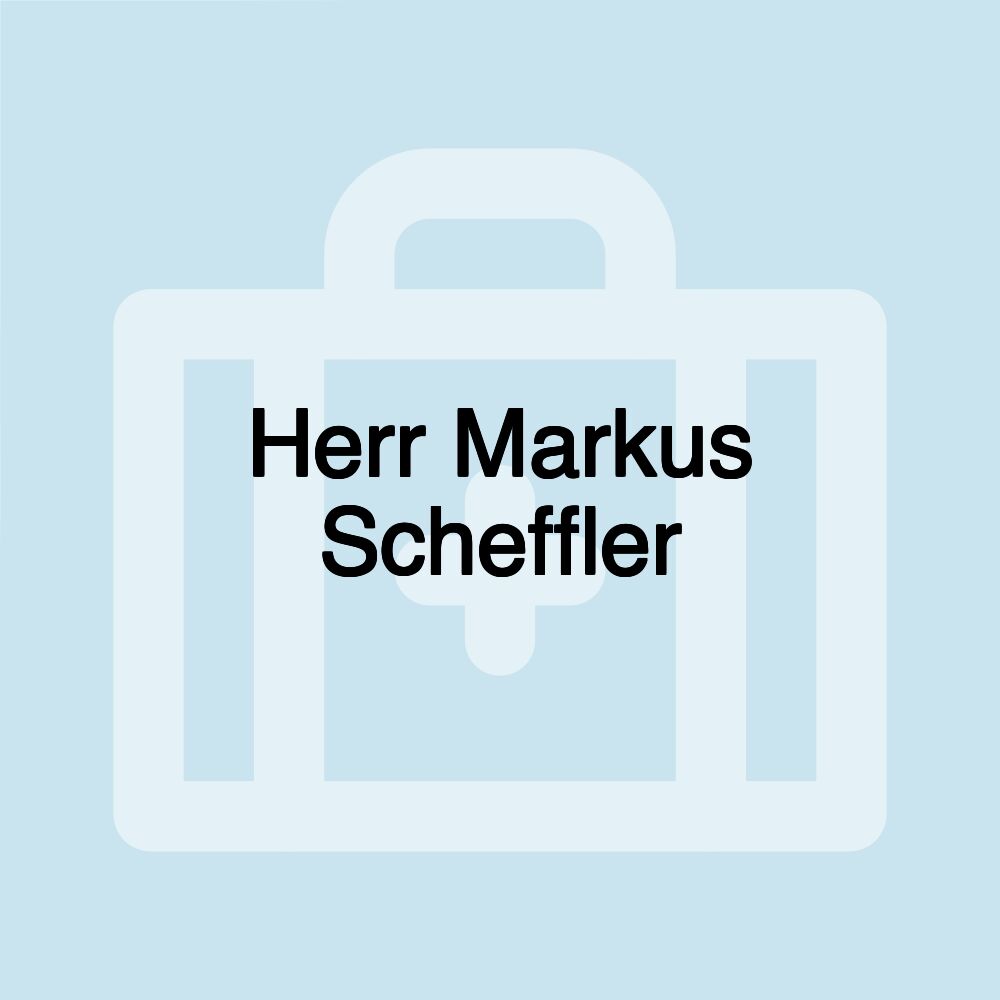 Herr Markus Scheffler