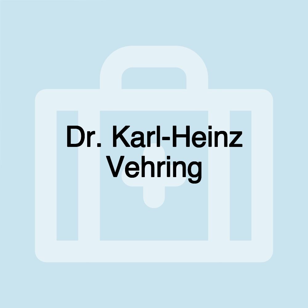 Dr. Karl-Heinz Vehring