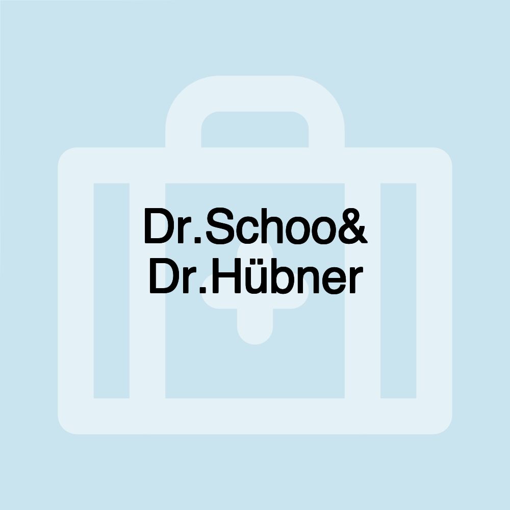 Dr.Schoo& Dr.Hübner