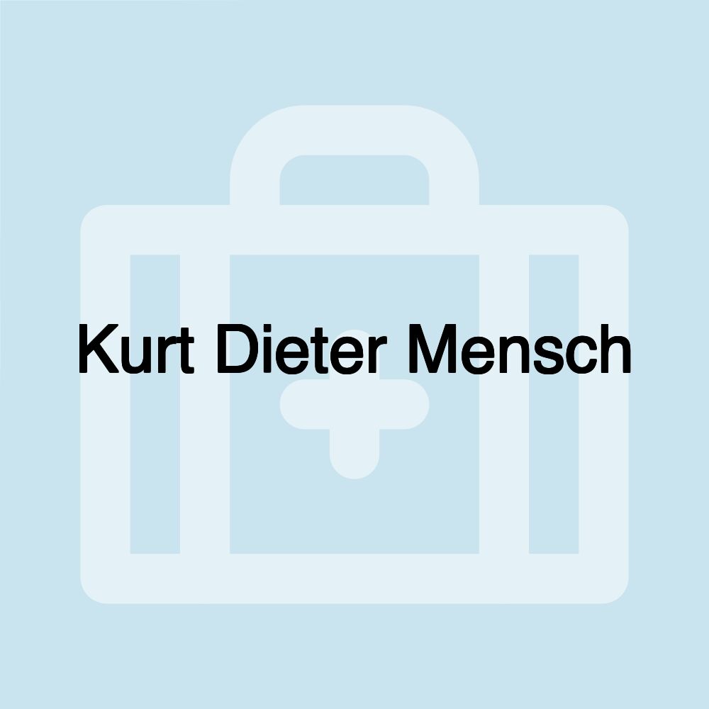 Kurt Dieter Mensch