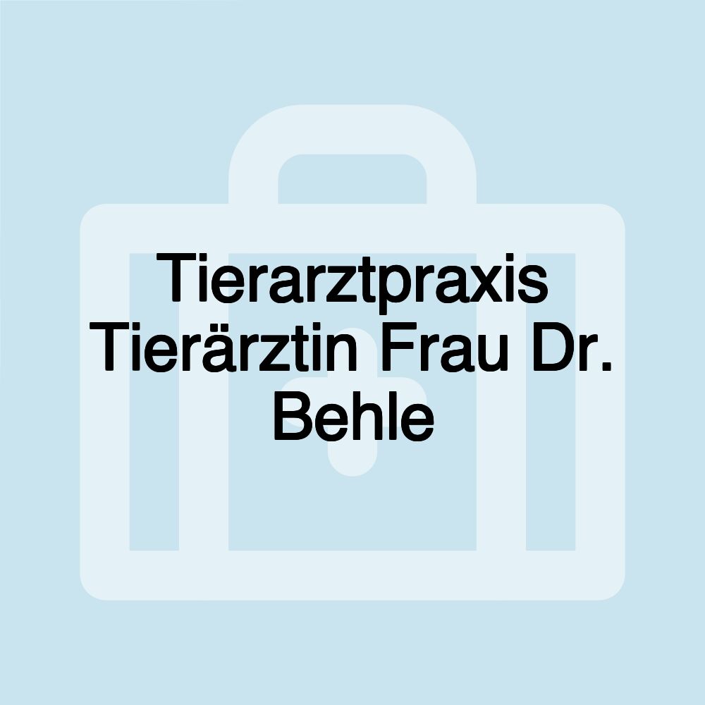 Tierarztpraxis Tierärztin Frau Dr. Behle