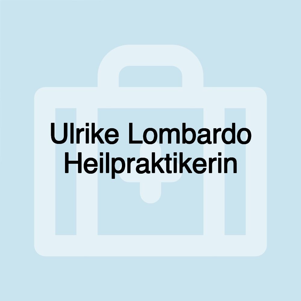 Ulrike Lombardo Heilpraktikerin