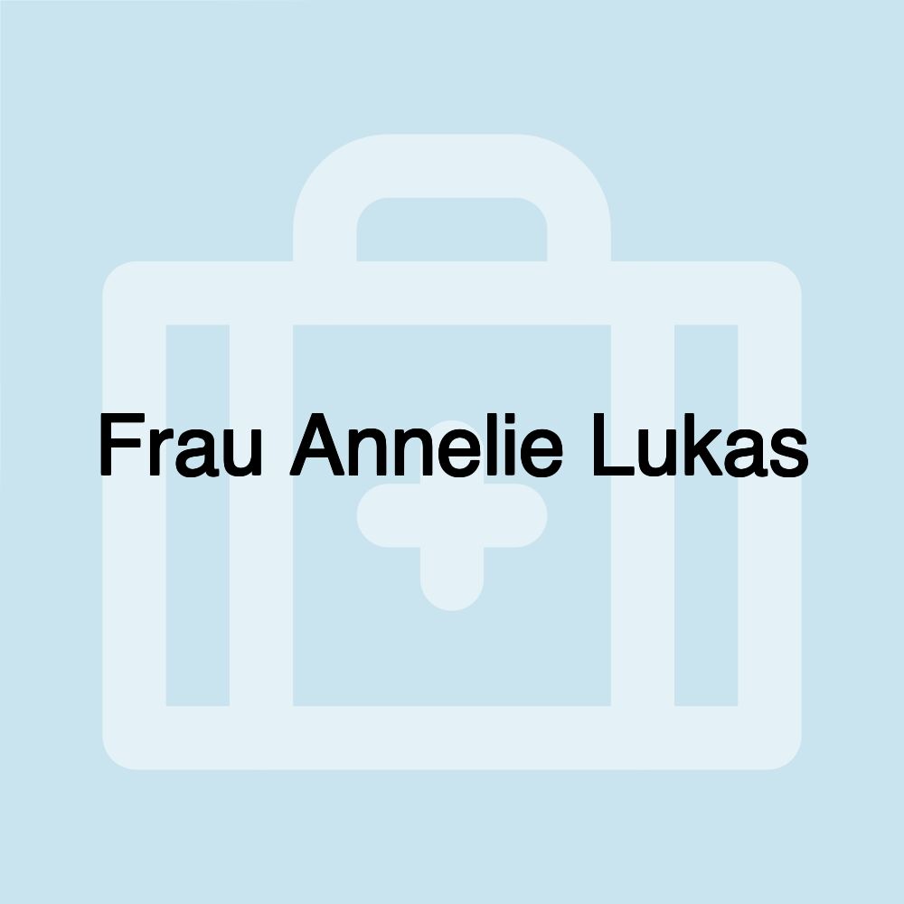 Frau Annelie Lukas