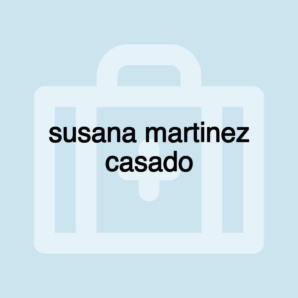 susana martinez casado