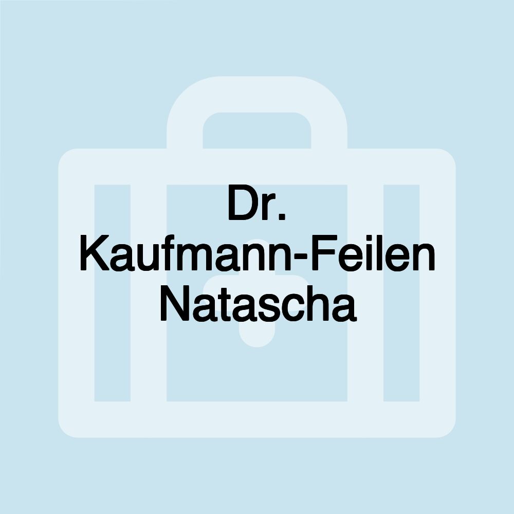 Dr. Kaufmann-Feilen Natascha