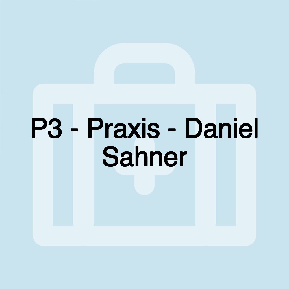 P3 - Praxis - Daniel Sahner