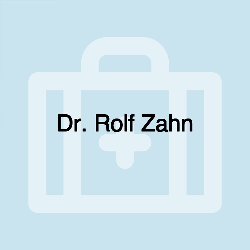 Dr. Rolf Zahn