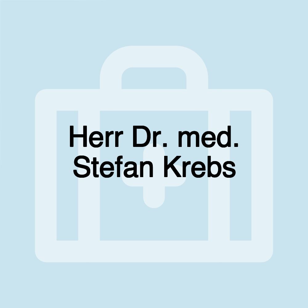 Herr Dr. med. Stefan Krebs