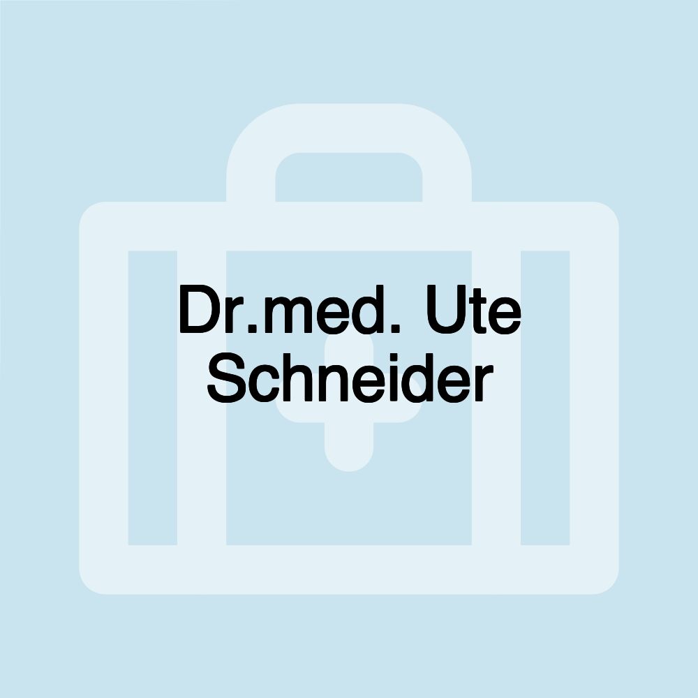 Dr.med. Ute Schneider