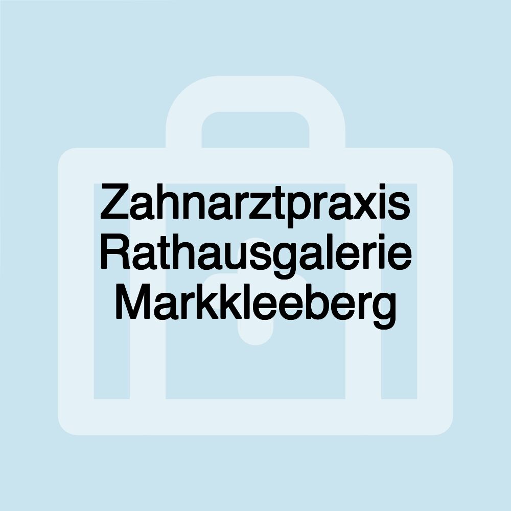 Zahnarztpraxis Rathausgalerie Markkleeberg