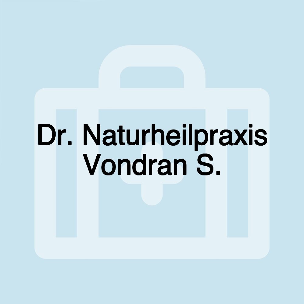 Dr. Naturheilpraxis Vondran S.