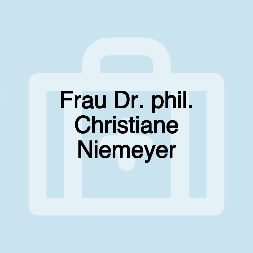 Frau Dr. phil. Christiane Niemeyer