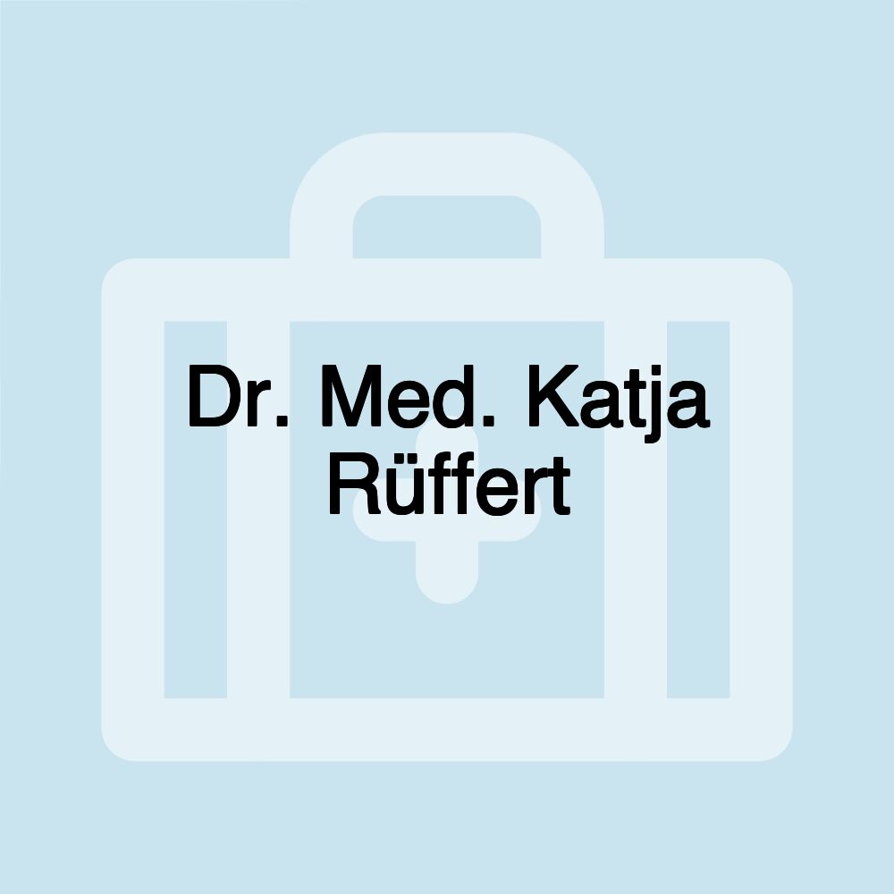 Dr. Med. Katja Rüffert