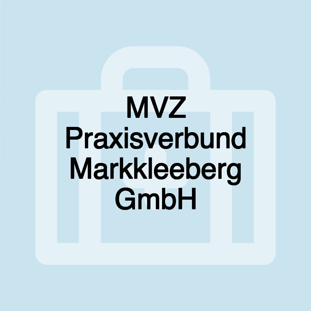 MVZ Praxisverbund Markkleeberg GmbH