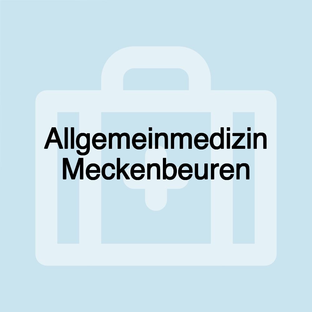 Allgemeinmedizin Meckenbeuren