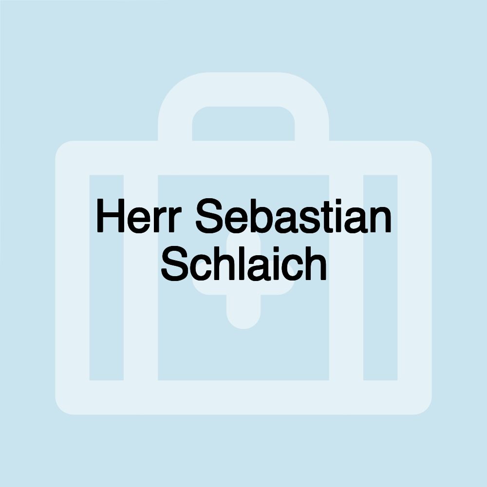 Herr Sebastian Schlaich