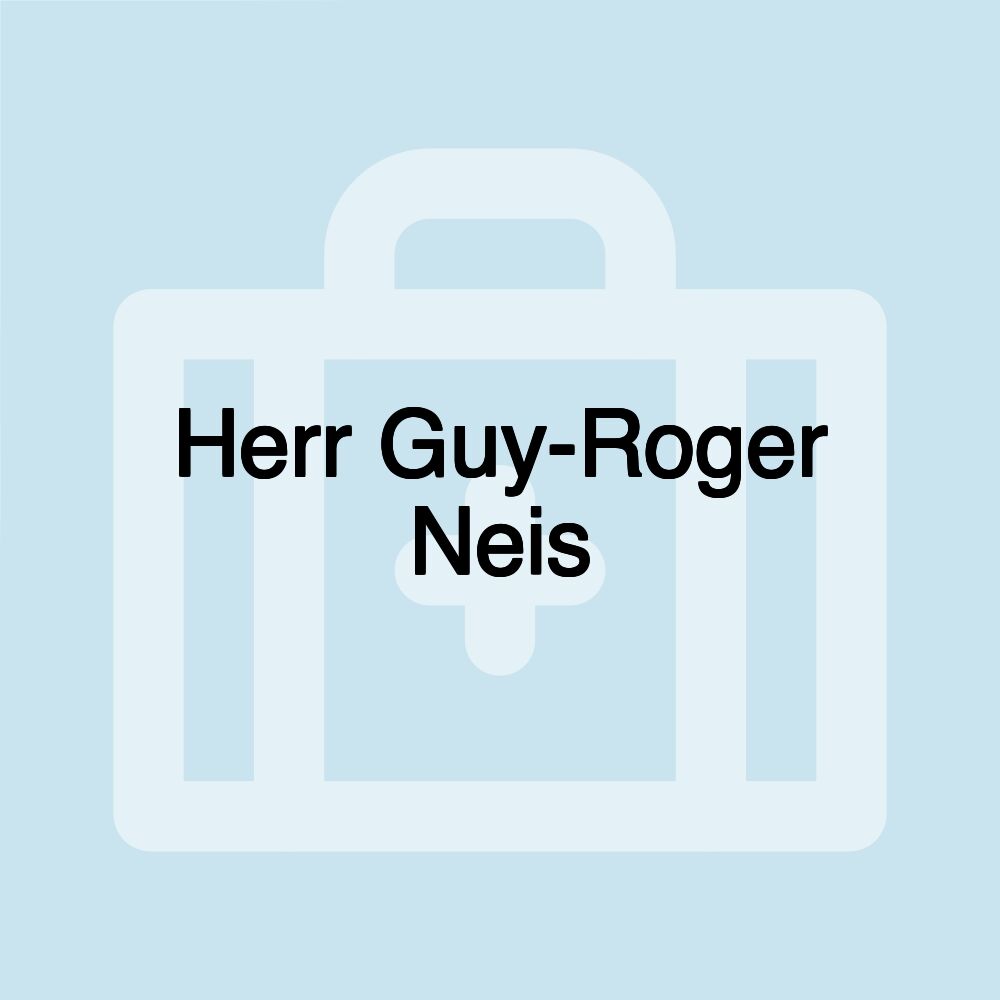 Herr Guy-Roger Neis