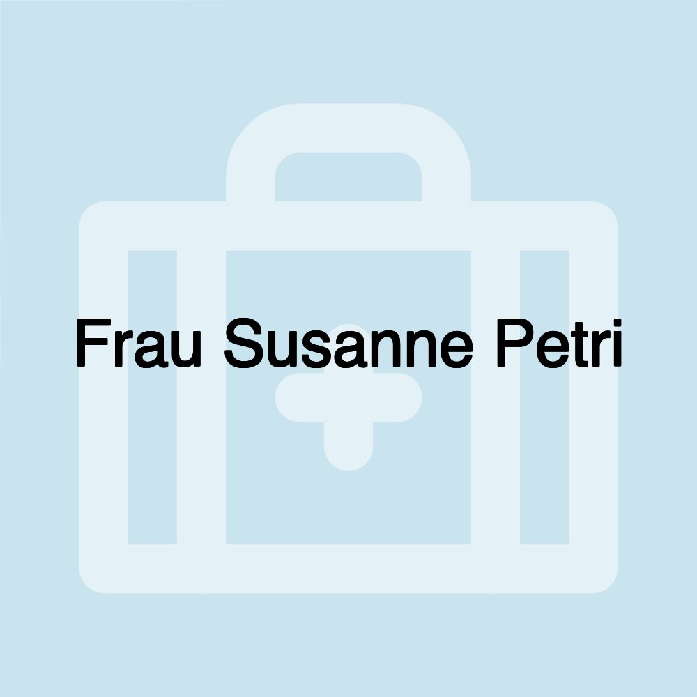 Frau Susanne Petri