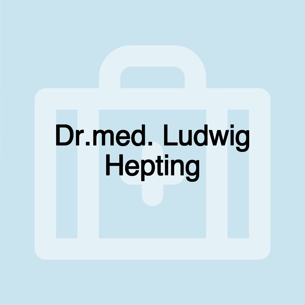 Dr.med. Ludwig Hepting