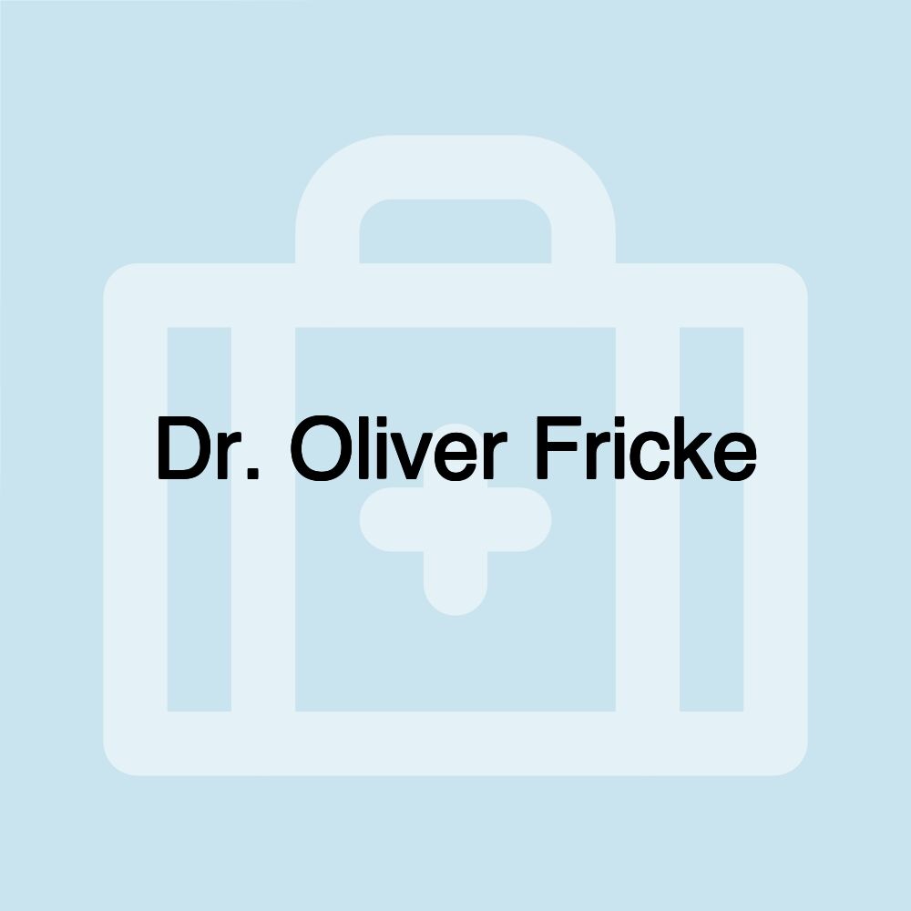 Dr. Oliver Fricke