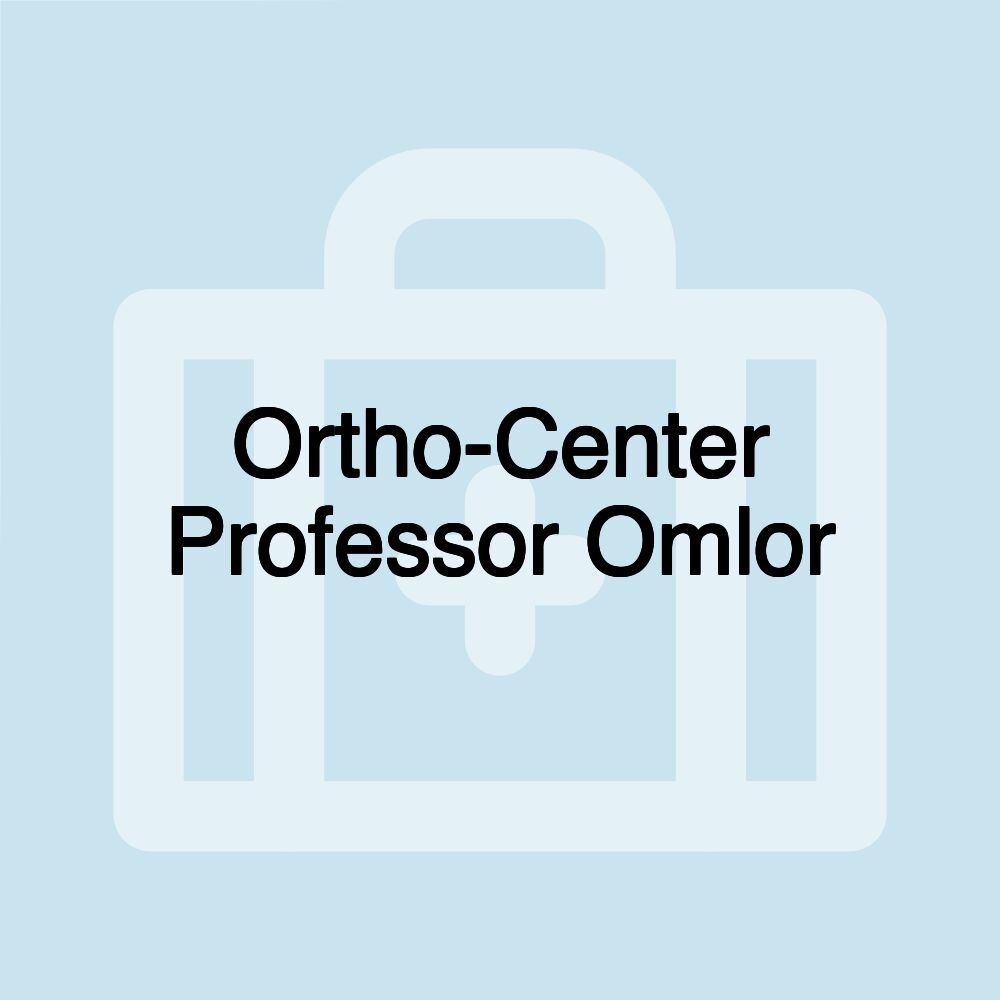 Ortho-Center Professor Omlor