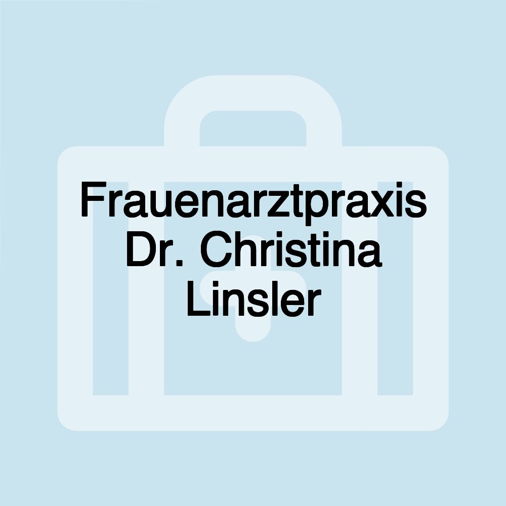 Frauenarztpraxis Dr. Christina Linsler