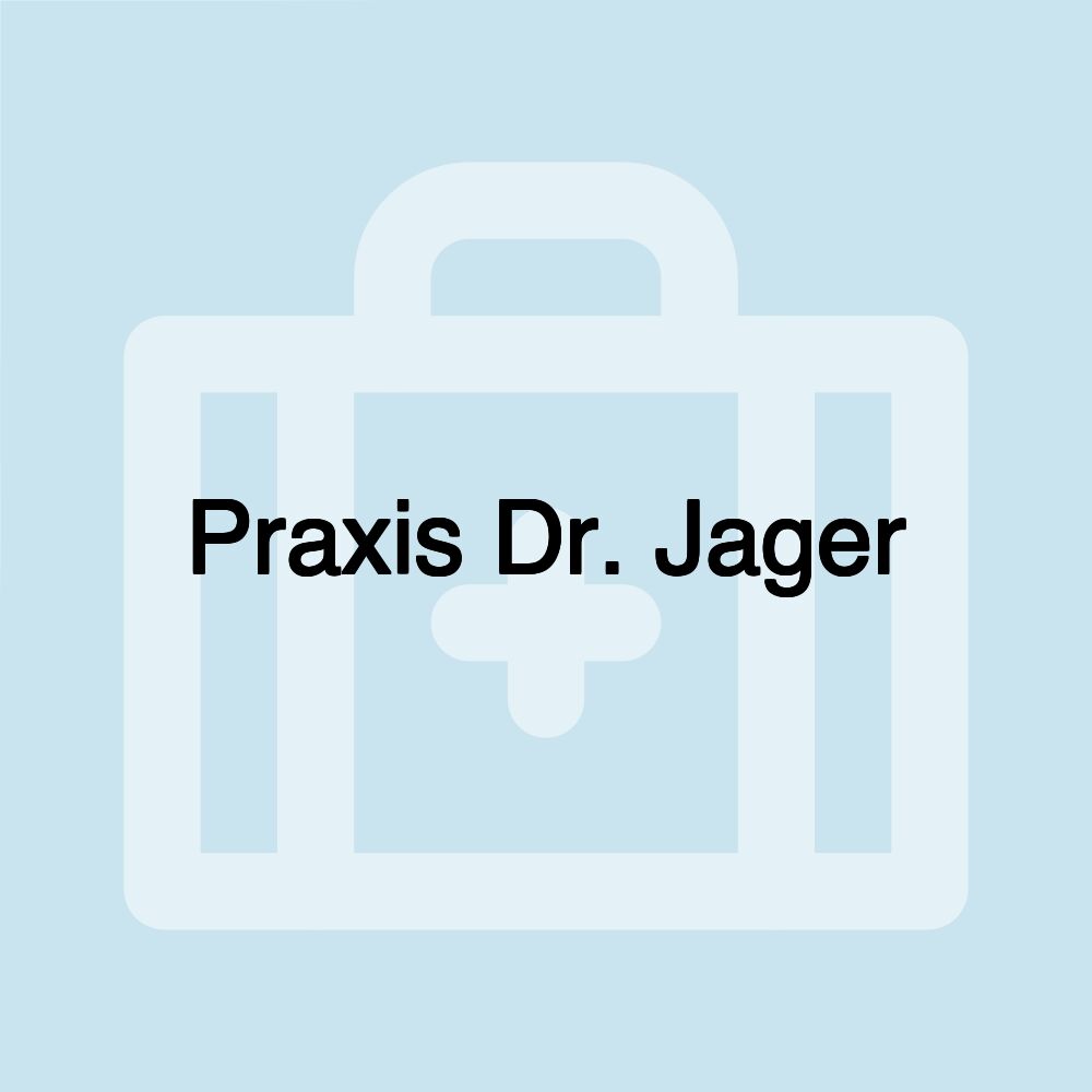 Praxis Dr. Jager