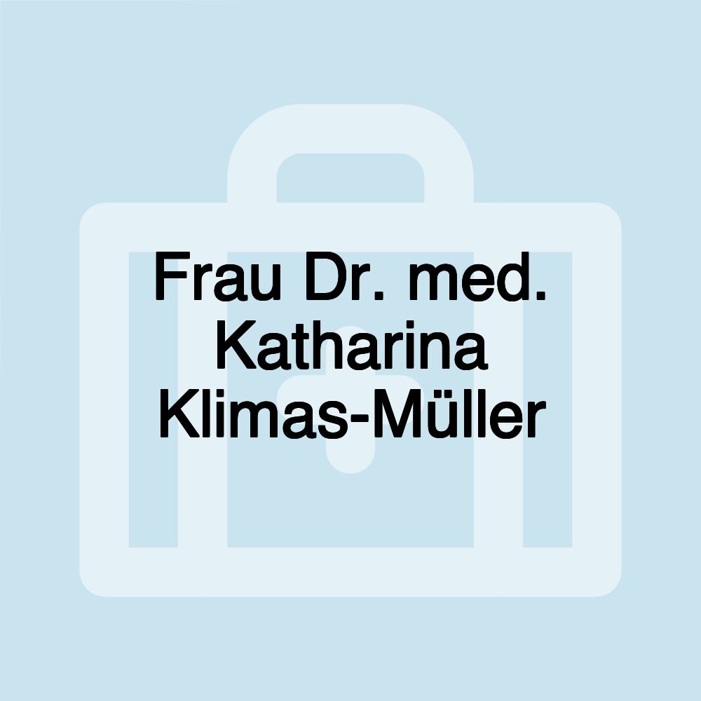 Frau Dr. med. Katharina Klimas-Müller