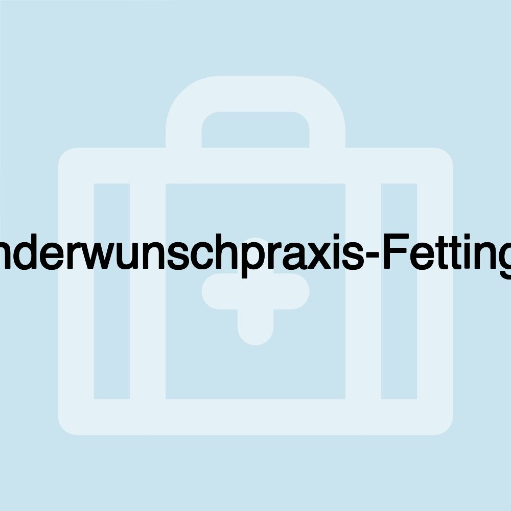 Kinderwunschpraxis-Fettinger