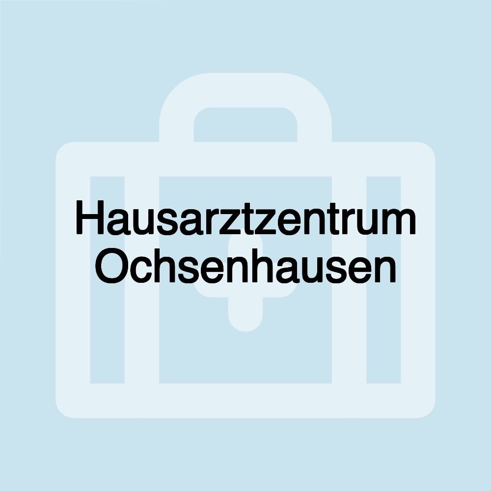 Hausarztzentrum Ochsenhausen