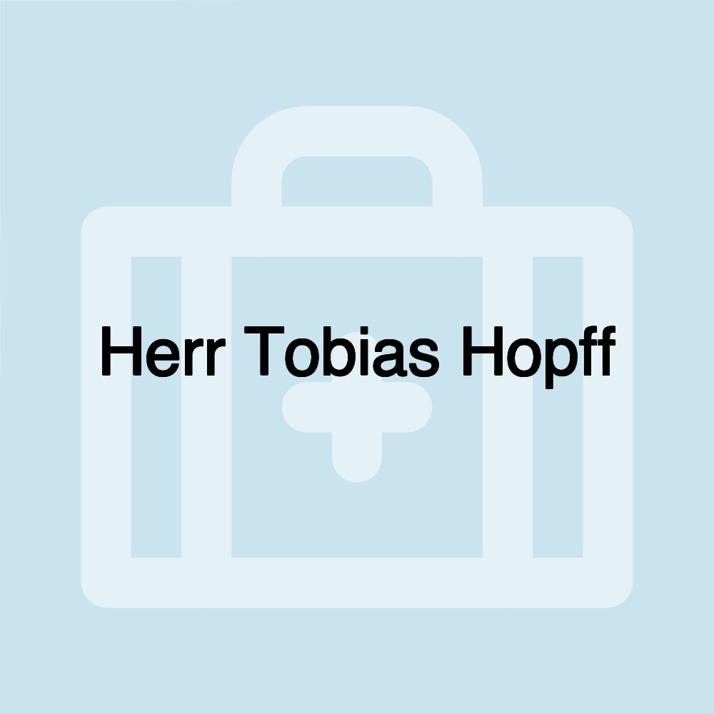 Herr Tobias Hopff