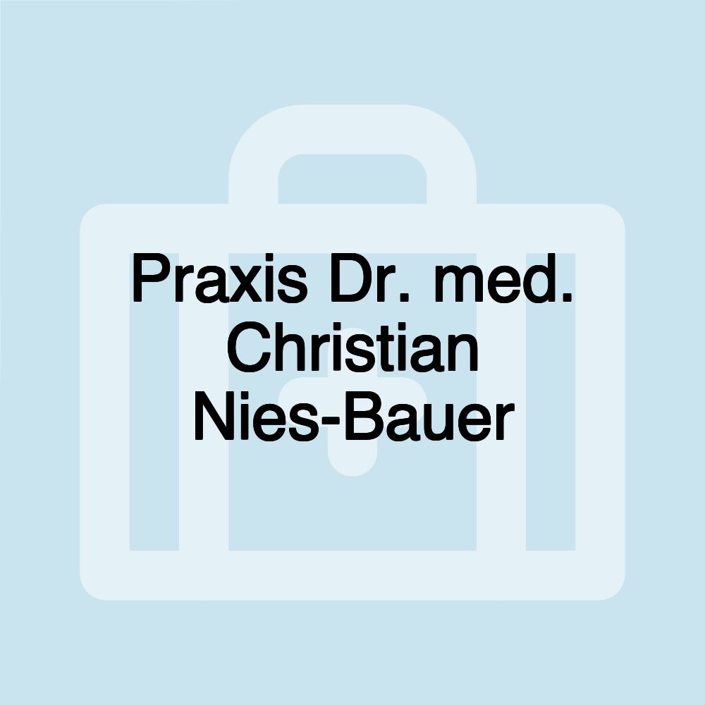 Praxis Dr. med. Christian Nies-Bauer