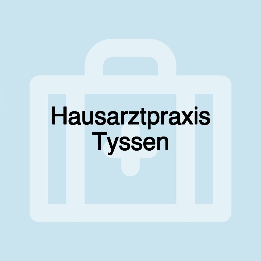 Hausarztpraxis Tyssen