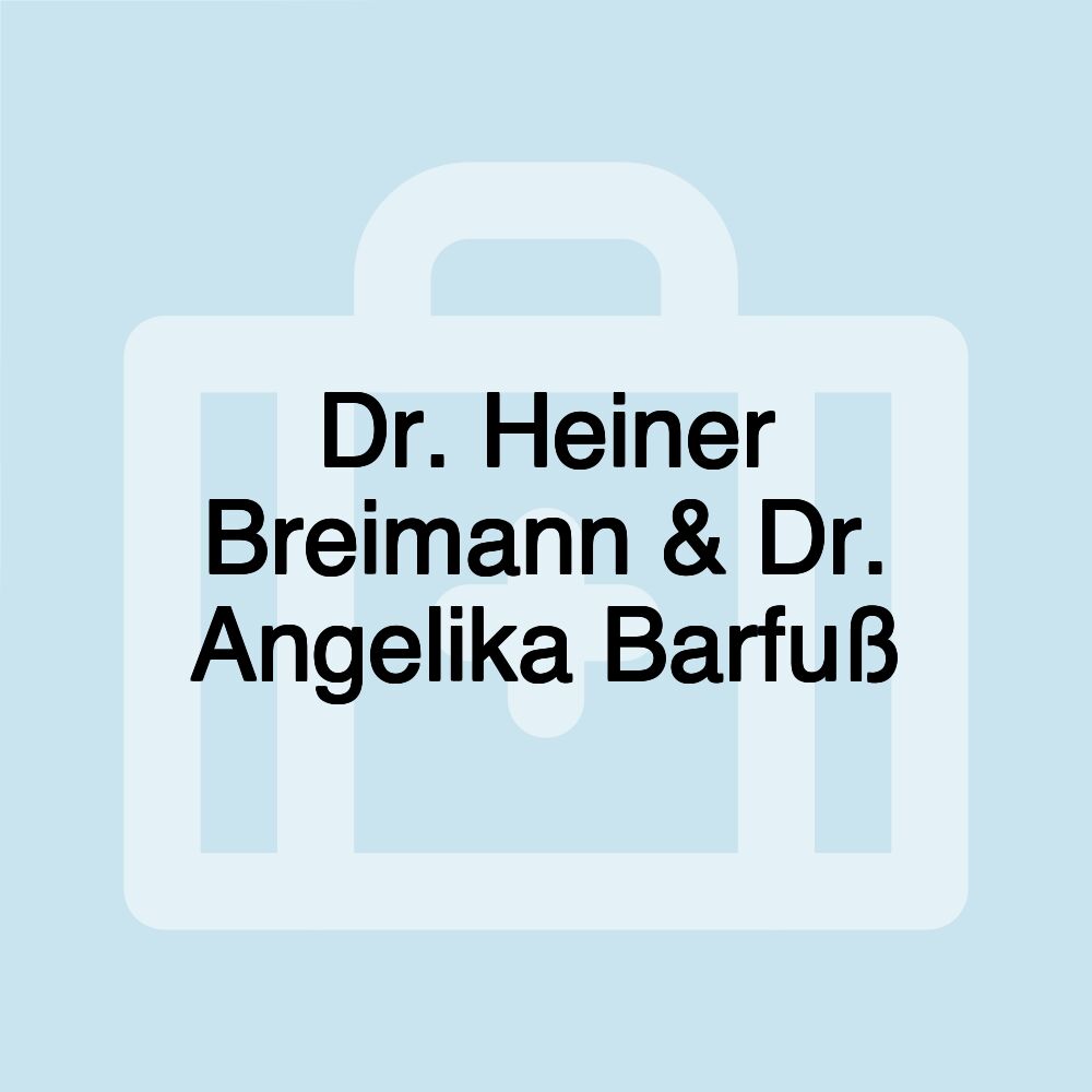 Dr. Heiner Breimann & Dr. Angelika Barfuß