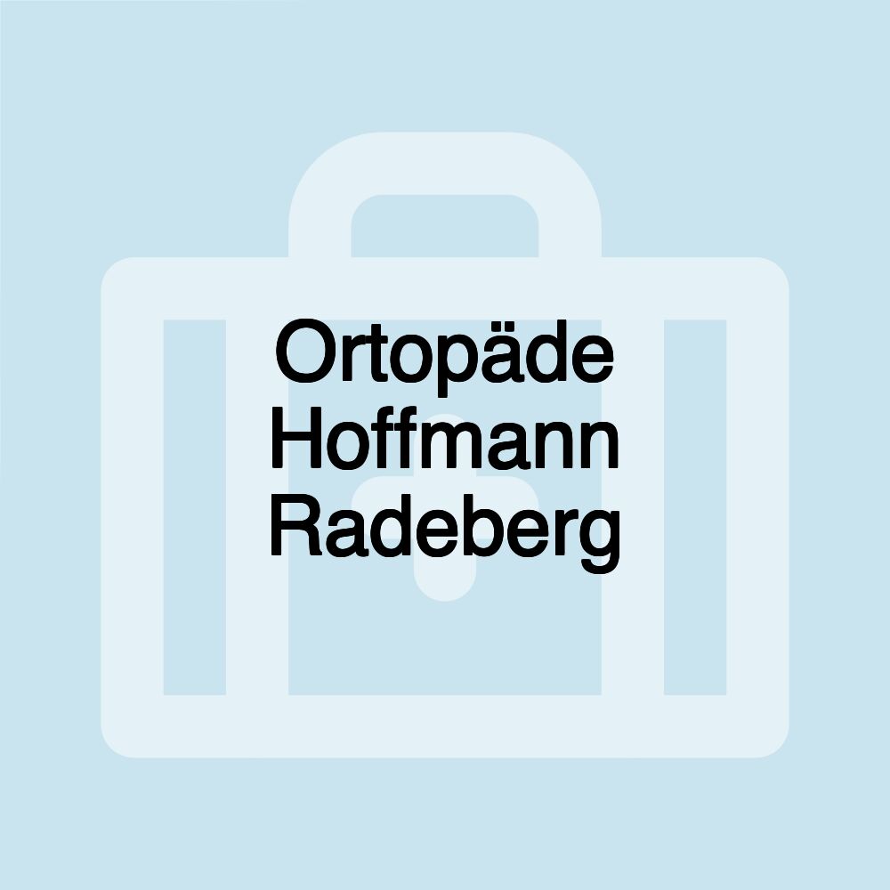 Ortopäde Hoffmann Radeberg