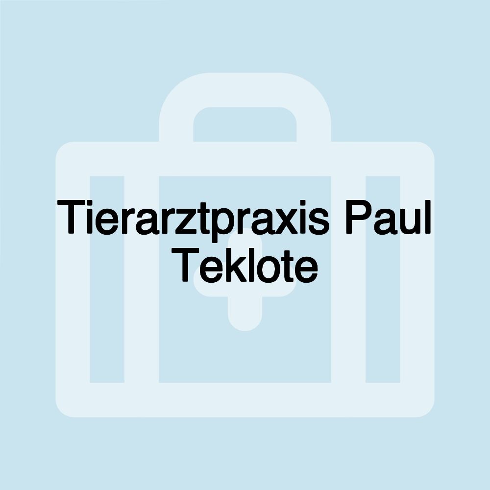 Tierarztpraxis Paul Teklote