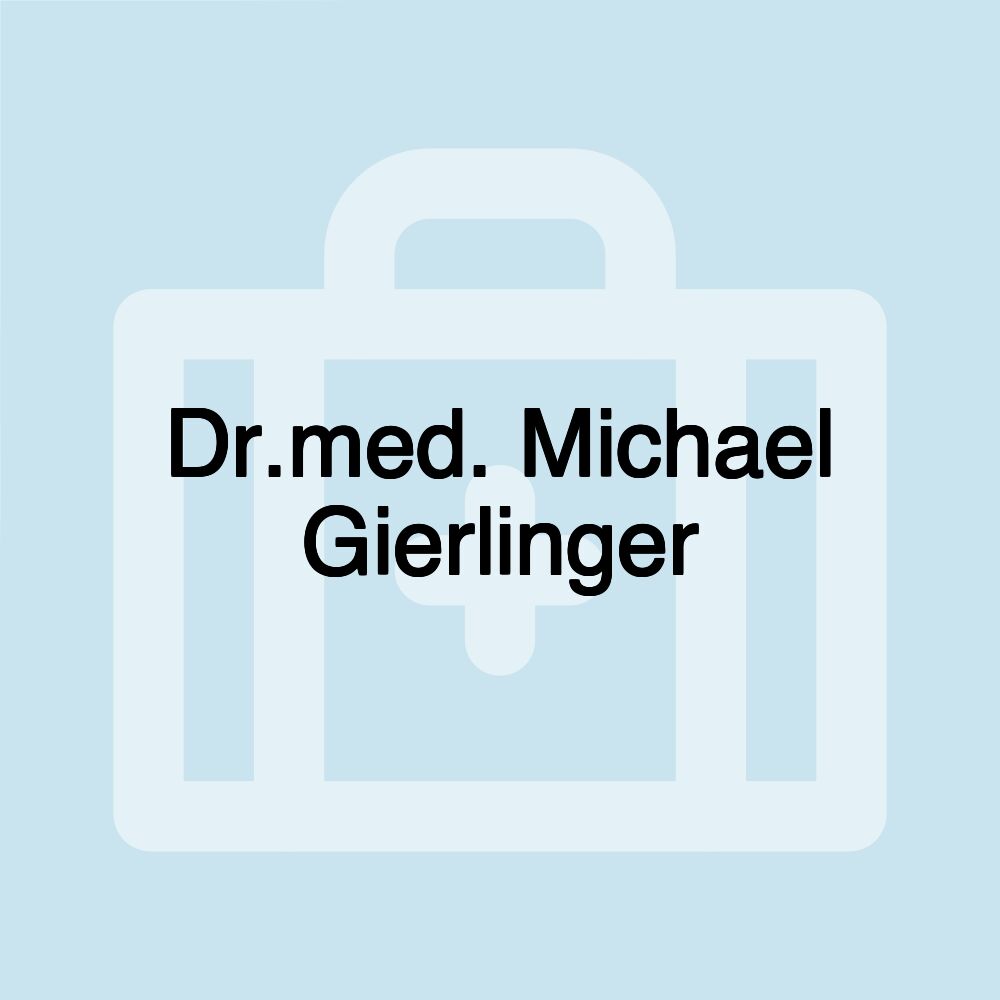 Dr.med. Michael Gierlinger