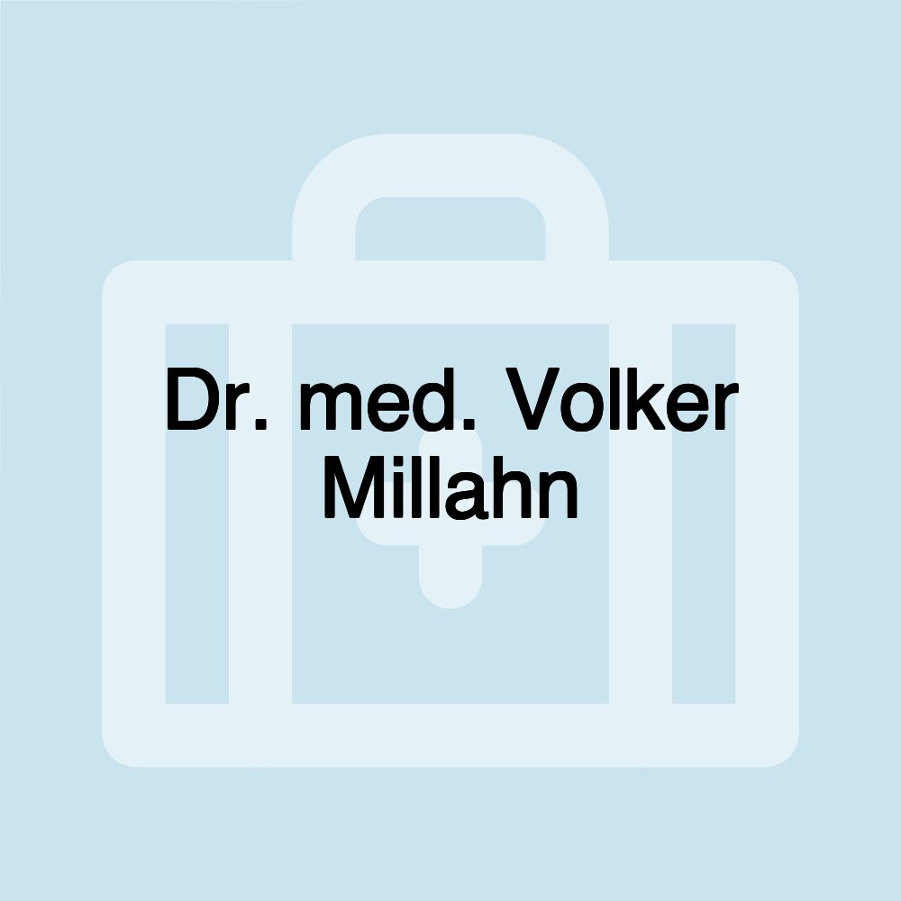 Dr. med. Volker Millahn