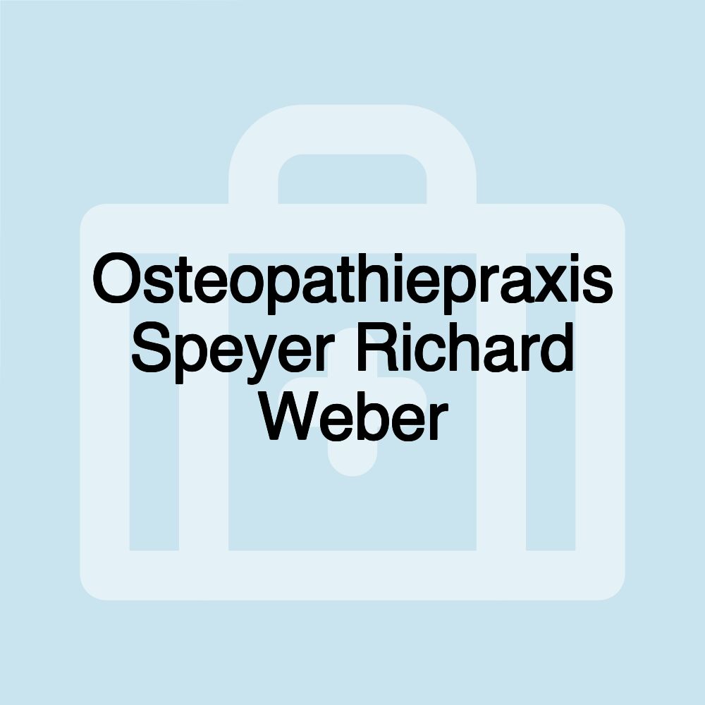 Osteopathiepraxis Speyer Richard Weber