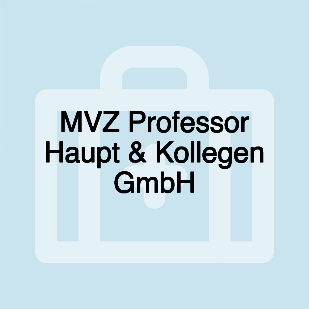 MVZ Professor Haupt & Kollegen GmbH