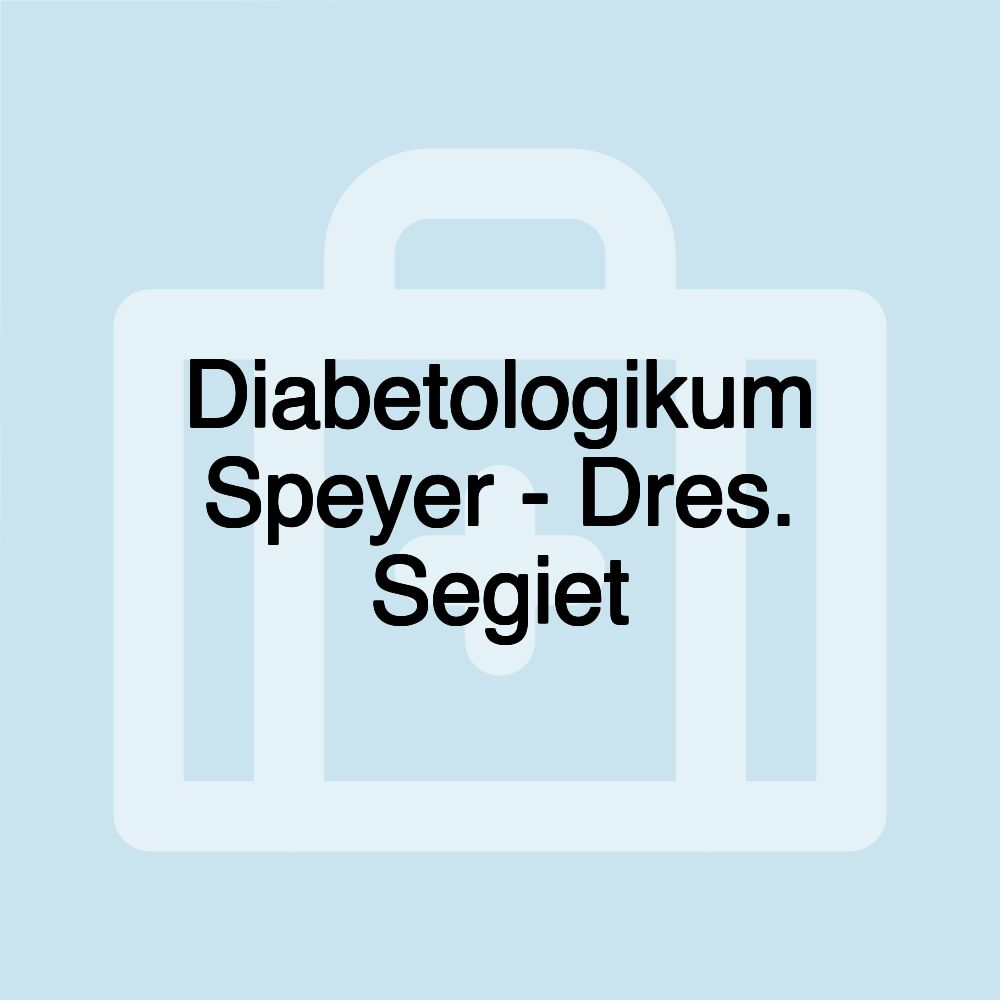 Diabetologikum Speyer - Dres. Segiet