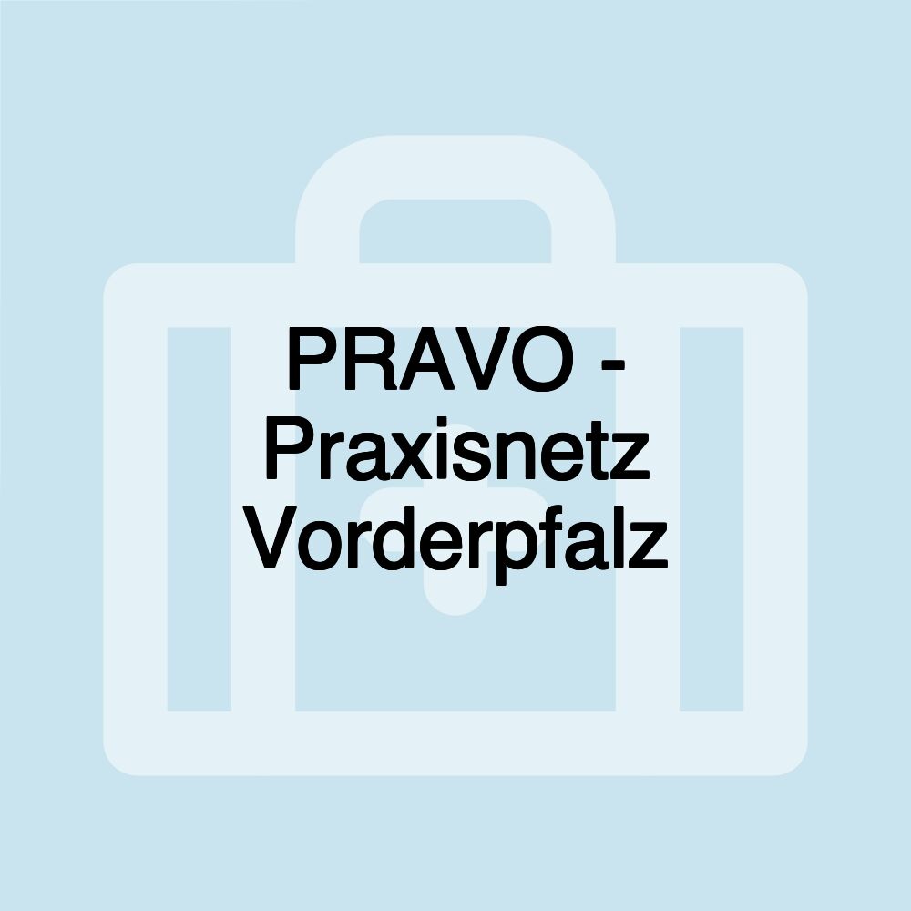 PRAVO - Praxisnetz Vorderpfalz