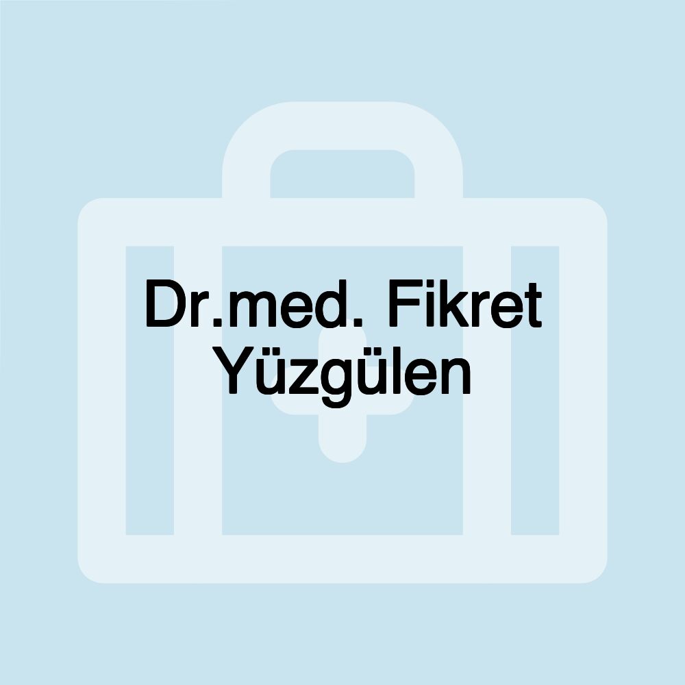 Dr.med. Fikret Yüzgülen