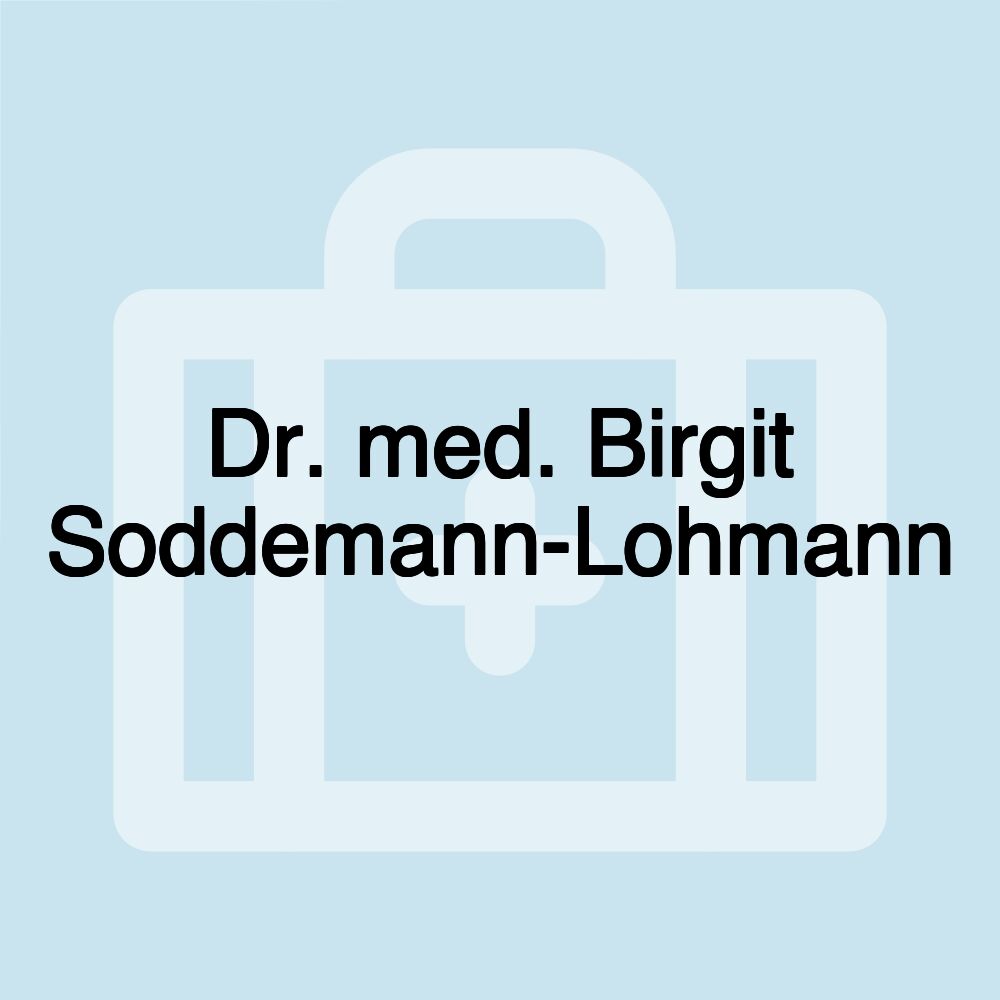 Dr. med. Birgit Soddemann-Lohmann