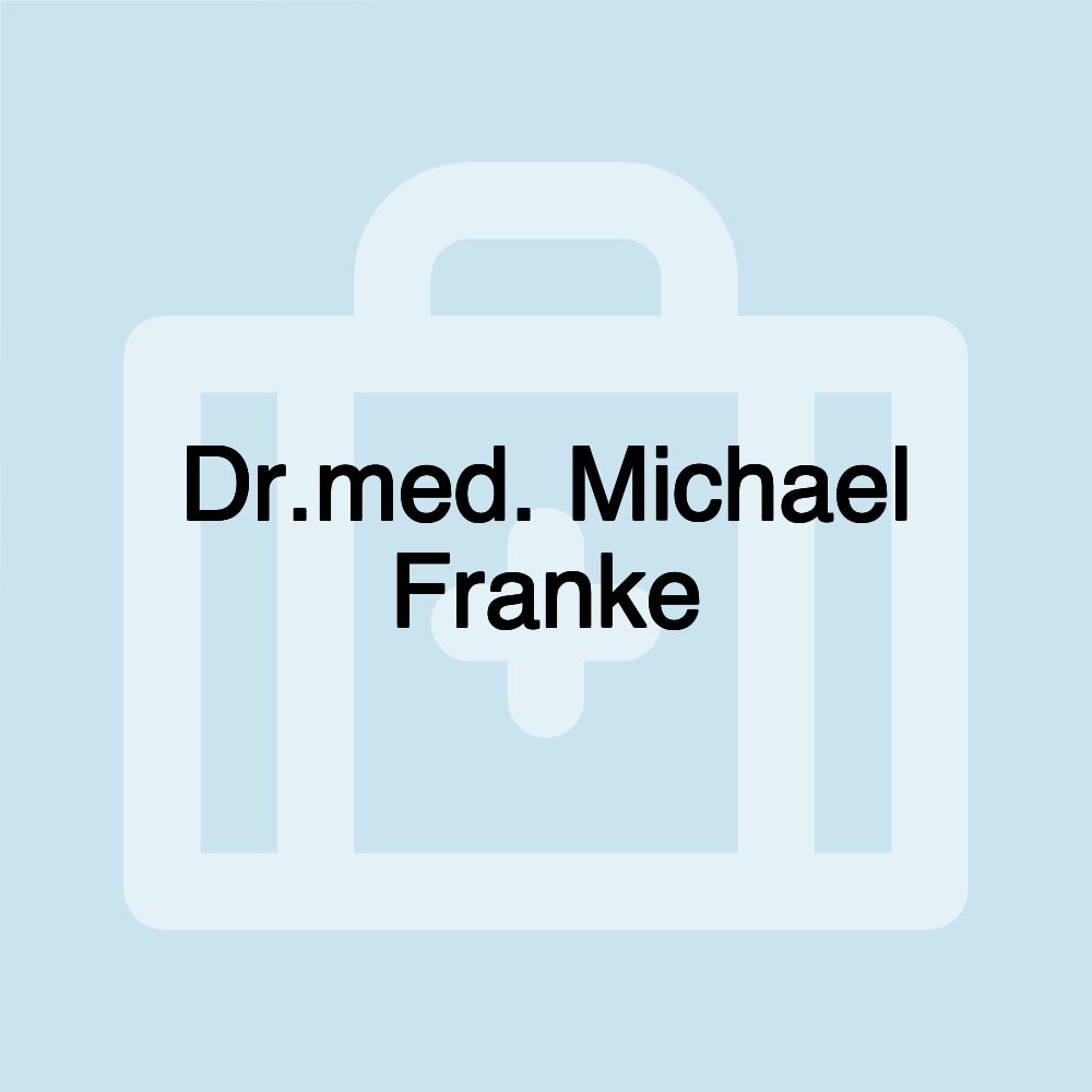 Dr.med. Michael Franke