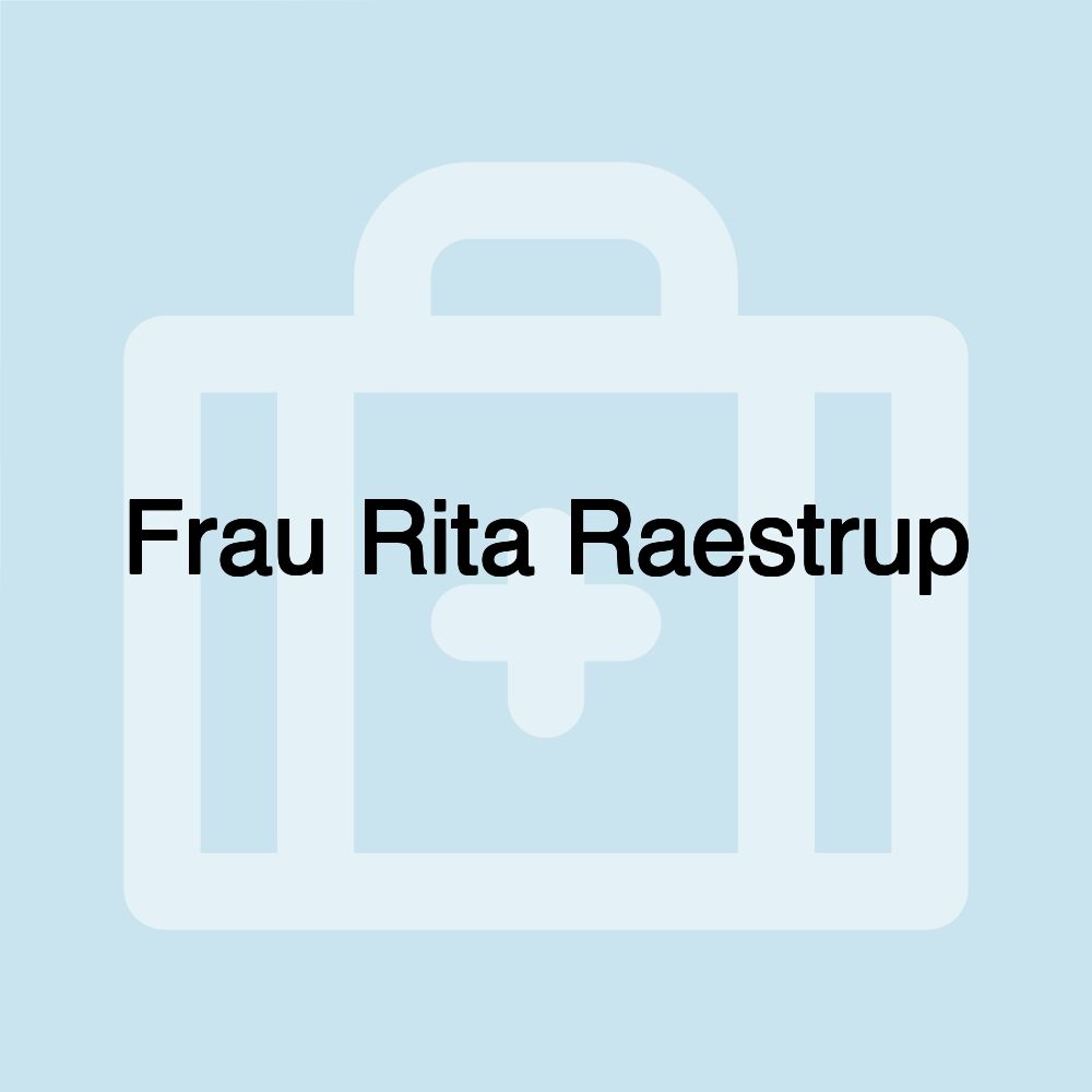 Frau Rita Raestrup